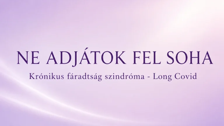 Ne adjátok fel soha !