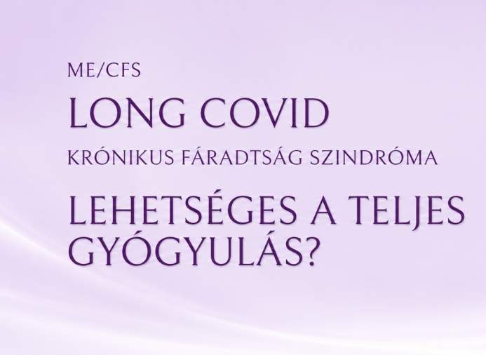 ME/CFS és Long COVID – lehetséges a teljes gyógyulás?